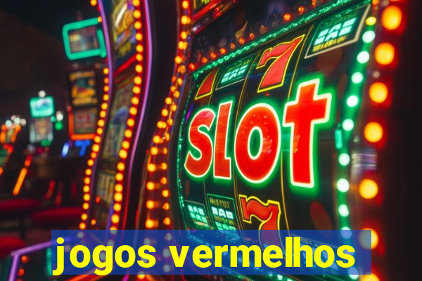 jogos vermelhos