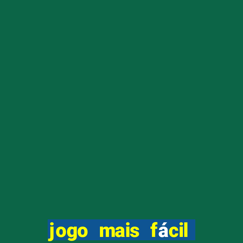 jogo mais fácil para ganhar dinheiro