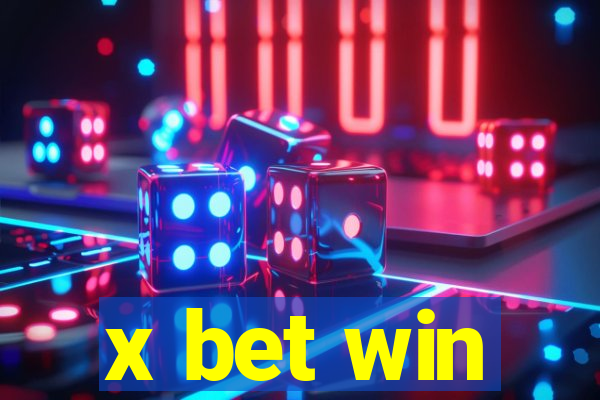 x bet win