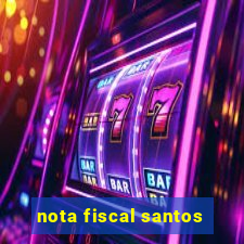 nota fiscal santos