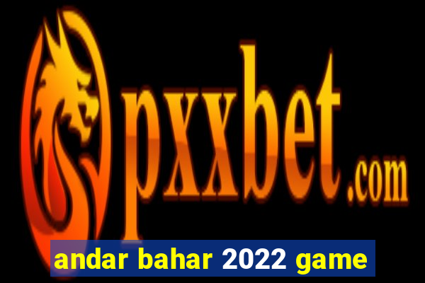 andar bahar 2022 game