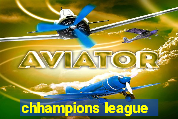 chhampions league