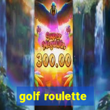 golf roulette