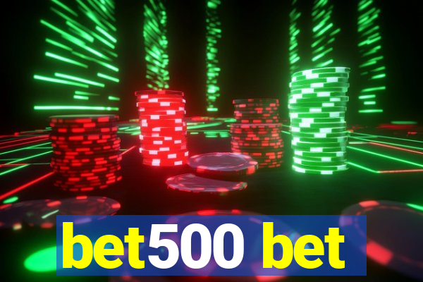 bet500 bet