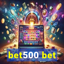 bet500 bet