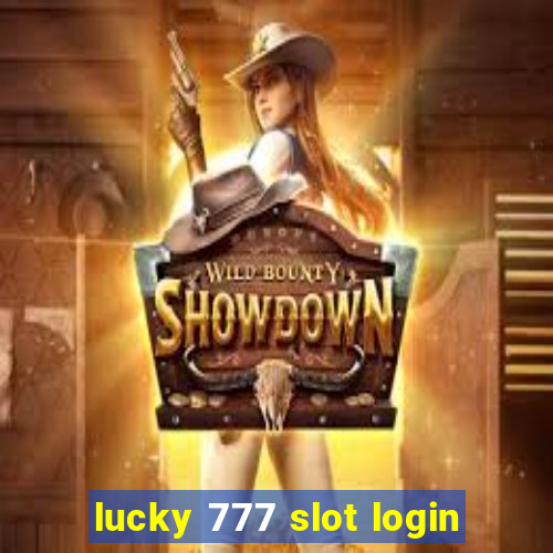 lucky 777 slot login