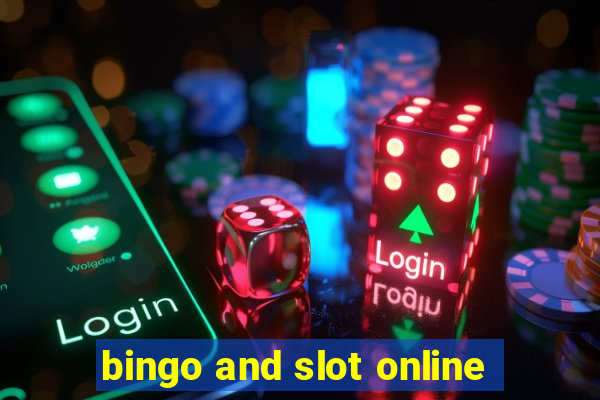 bingo and slot online