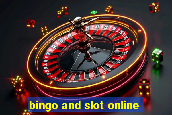 bingo and slot online