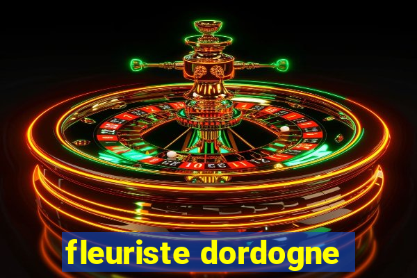 fleuriste dordogne