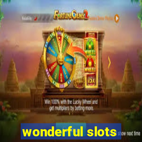 wonderful slots