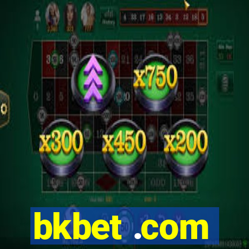 bkbet .com