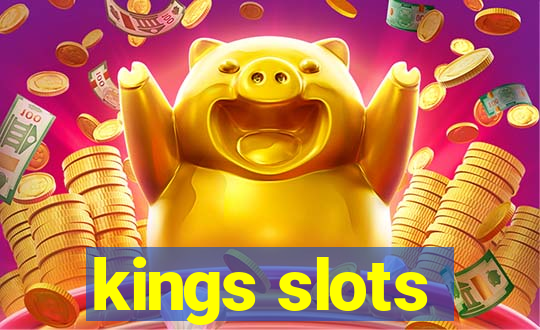 kings slots