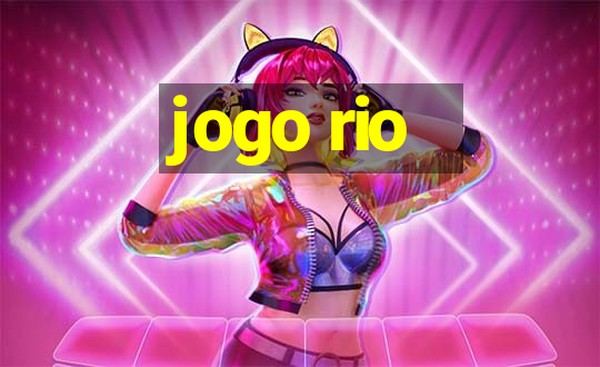 jogo rio