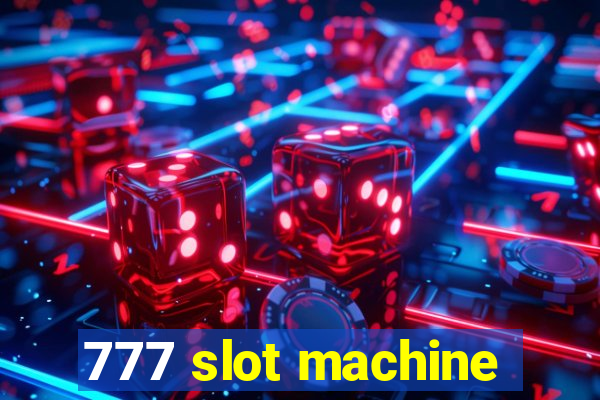 777 slot machine