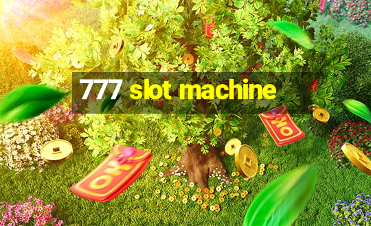 777 slot machine