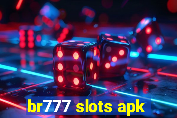 br777 slots apk