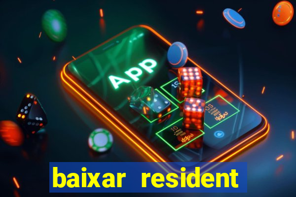 baixar resident evil jogo