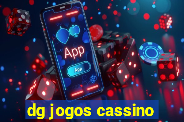 dg jogos cassino