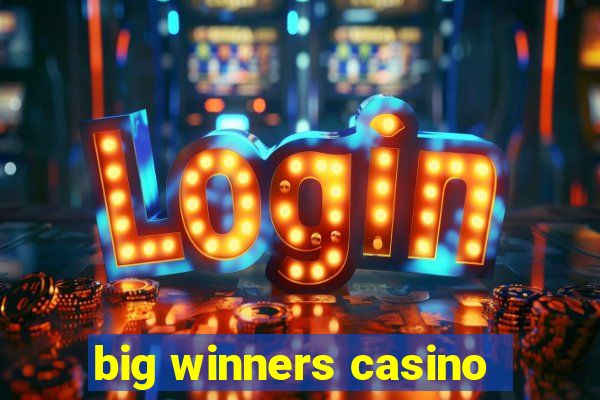 big winners casino