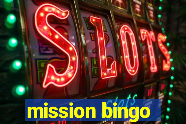 mission bingo