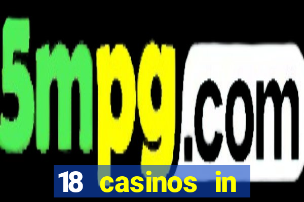 18 casinos in northern california