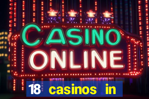 18 casinos in northern california