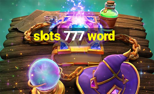 slots 777 word