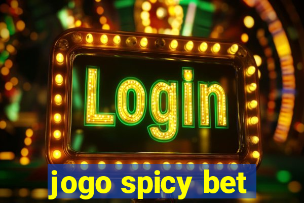 jogo spicy bet