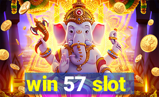 win 57 slot