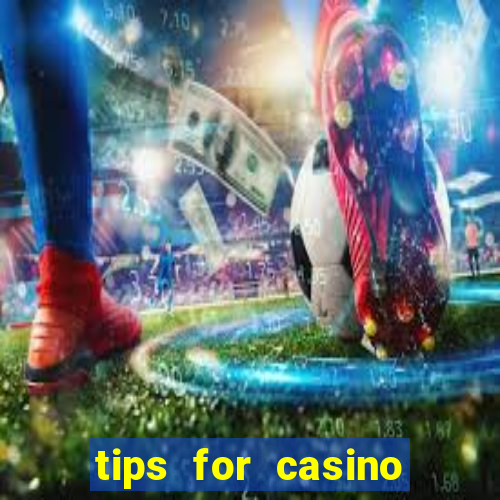 tips for casino slot machines