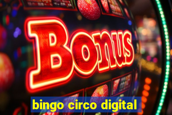 bingo circo digital