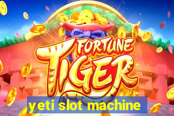 yeti slot machine