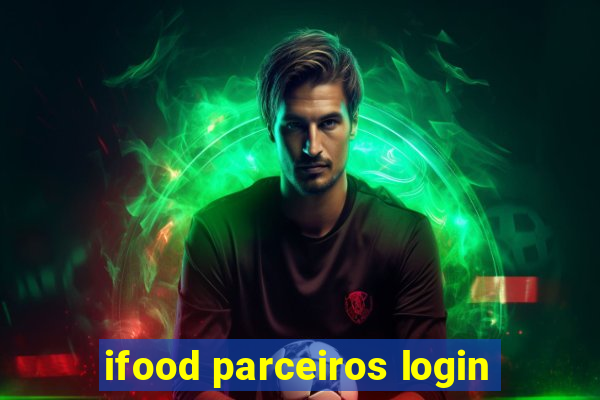 ifood parceiros login