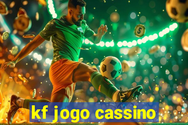 kf jogo cassino