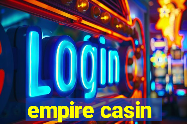 empire casin