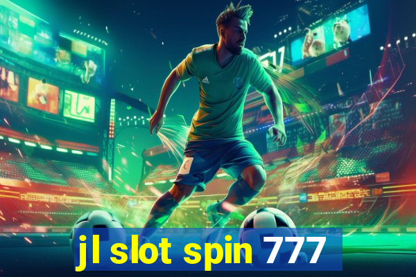 jl slot spin 777