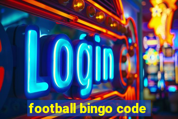 football bingo code