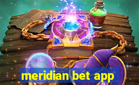 meridian bet app