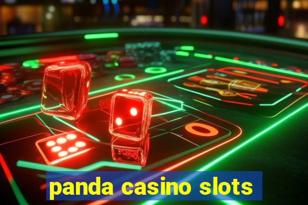 panda casino slots