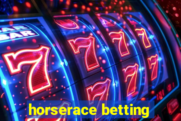 horserace betting