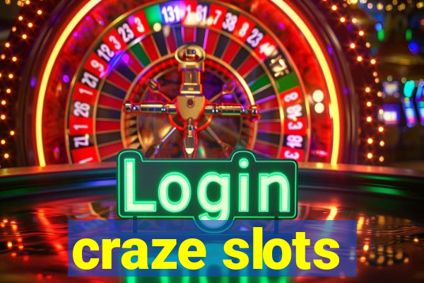 craze slots