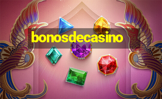 bonosdecasino