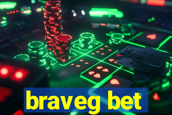 braveg bet