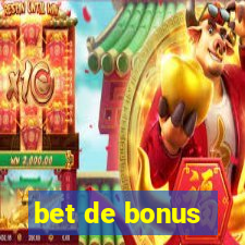 bet de bonus