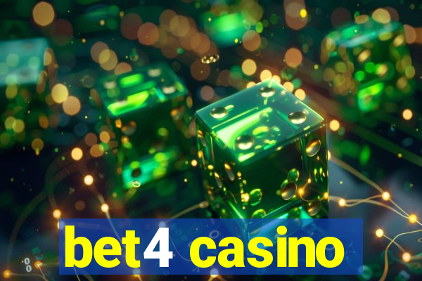 bet4 casino