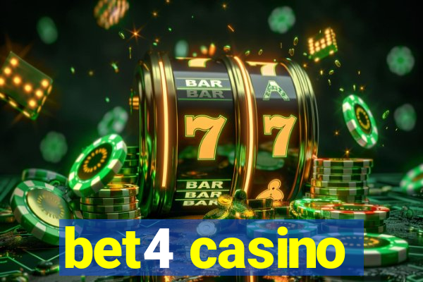 bet4 casino