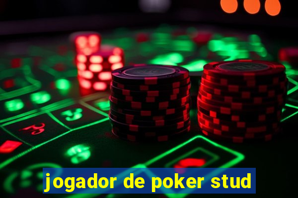 jogador de poker stud