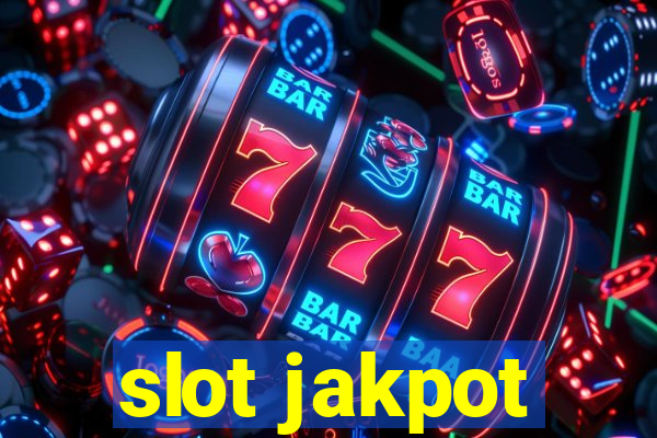 slot jakpot