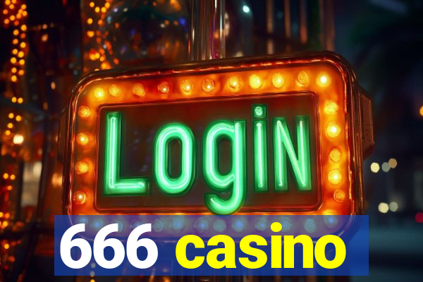 666 casino