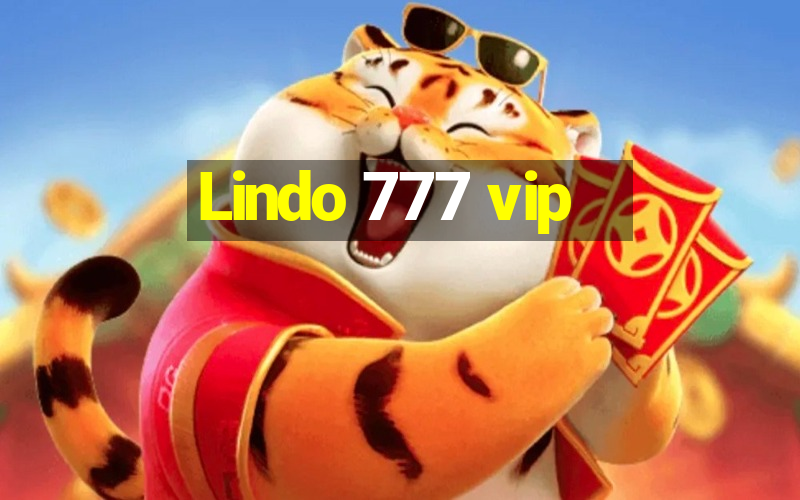 Lindo 777 vip